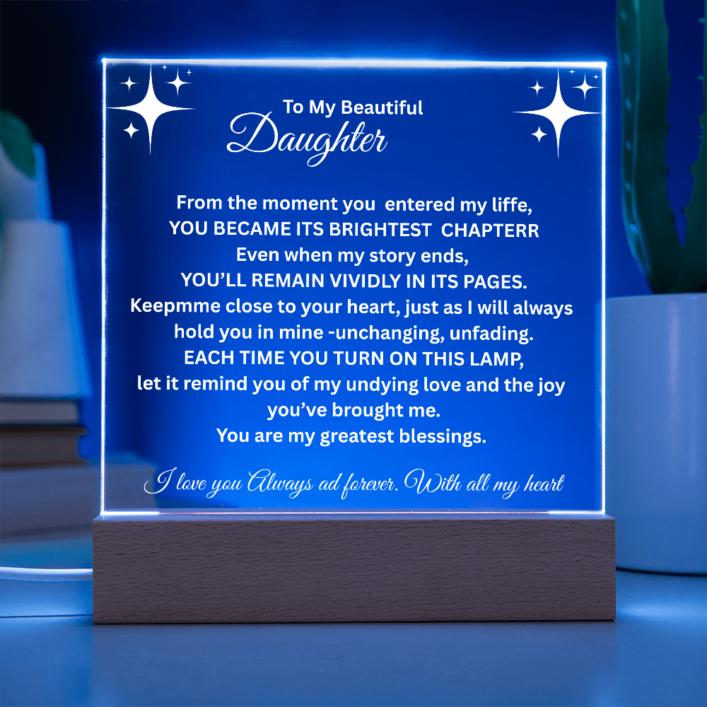 To My Daughter, Brightest Chapter
