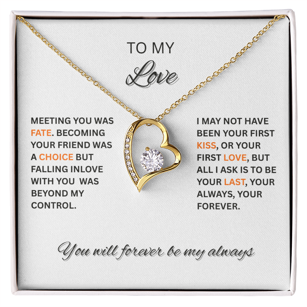 Forever Love Necklace - Personalized To My Love