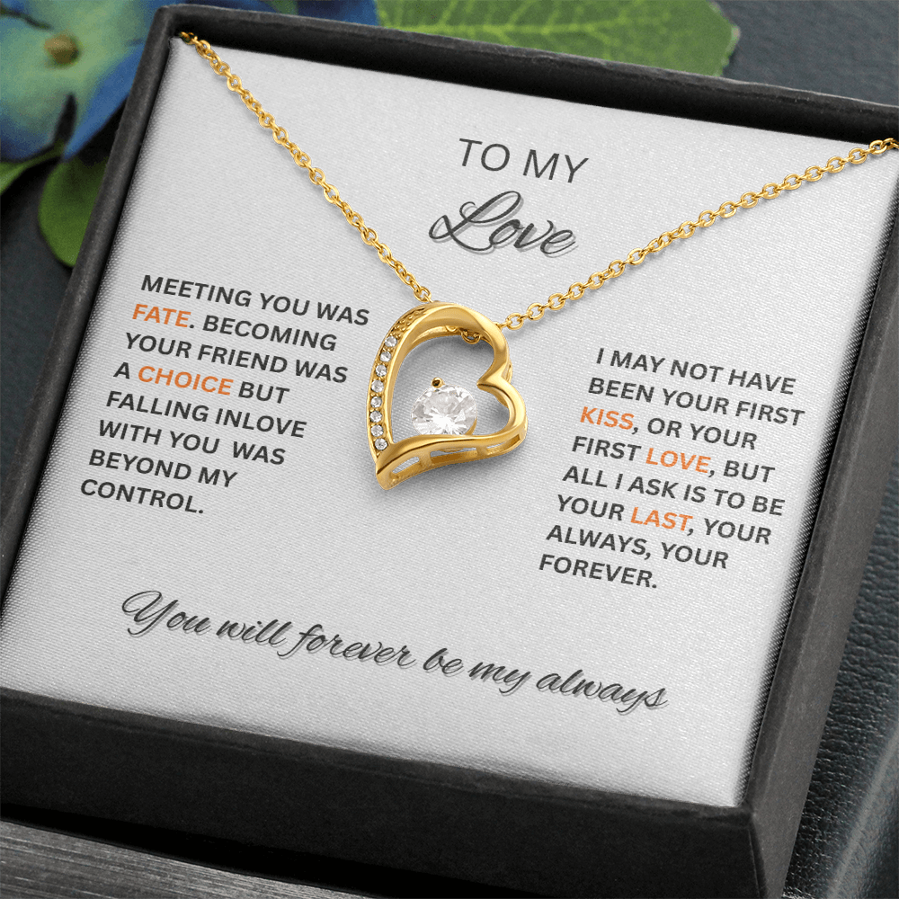 Forever Love Necklace - Personalized To My Love
